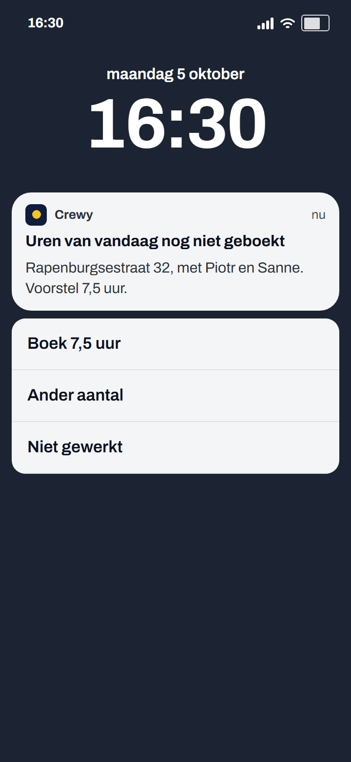 Pushmelding op het vergrendelscherm: uren van vandaag nog niet geboekt, knoppen Boek 7,5 uur, Ander aantal en Niet gewerkt